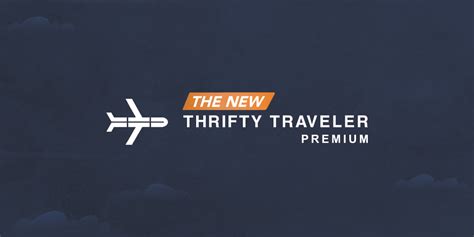Thrifty traveler premium. Things To Know About Thrifty traveler premium. 
